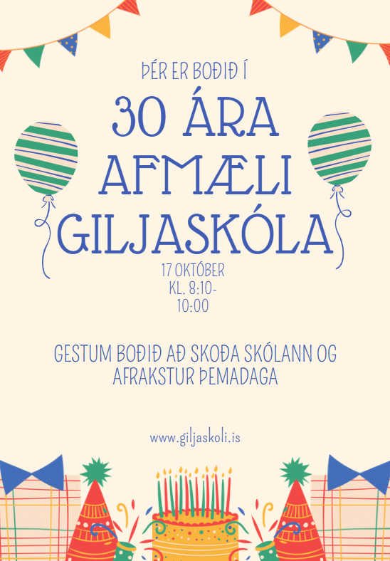 Giljaskóli 30 ára